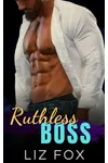 Ruthless Boss