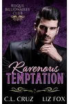 Ravenous Temptation