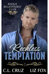 Reckless Temptation