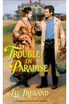 Trouble In Paradise
