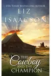 A Home for the Horseman / The Cowboy and the Champion