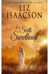 His Sixth Sweetheart