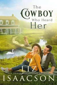 The Cowboy Who Heard Her