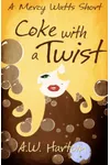 Coke with a Twist