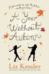 A Year Without Autumn