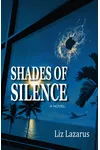 Shades of Silence