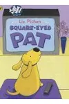 Square Eyed Pat