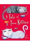 A Tale Of Two Kitties