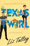 Texas Twirl
