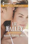 Sweet Talking Man