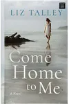 Come Home to Me