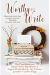 Worthy to Write
