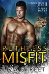 Ruthless Misfit