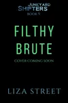 Filthy Brute