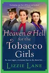 Heaven and Hell for the Tobacco Girls