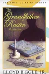 The Grandfather Rastin Mysteries