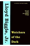 Watchers of the Dark