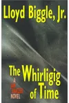 The Whirligig of Time