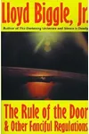 The Rule of the Door and Other Fanciful Regulations