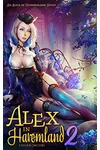 Alex in Haremland 2