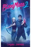 Blood Mage 2