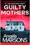Guilty Mothers