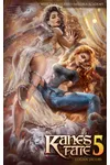 Kane’s Fate 5