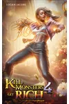 Kill Monsters, Get Rich 4