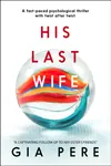 His Last Wife