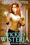 Wicked Wisteria