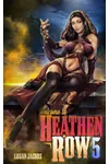 Welcome to Heathen Row 5