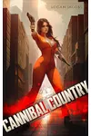 Cannibal Country