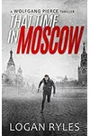 That Time in Moscow