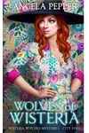Wolves of Wisteria