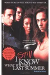 I Still Know What You Did Last Summer