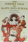 The Terrible Tales of Happy Days School