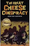 The Great Cheese Conspiracy