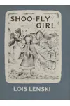 Shoo-Fly Girl