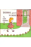 Debbie Goes To Nursery School