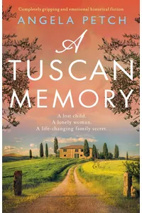A Tuscan Memory