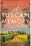 A Tuscan Memory