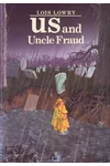 Us and Uncle Fraud