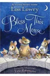 Bless This Mouse