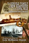 The Gerould Family of New Hampshire in the Civil War