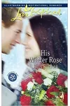His Winter Rose