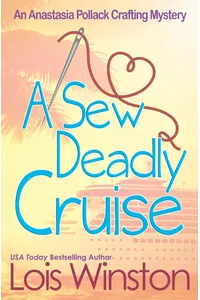 A Sew Deadly Cruise