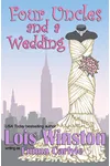 Four Uncles and a Wedding (As:Emma Carlyle)