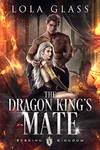 The Dragon King's Mate