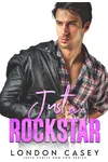 Just a Rock Star