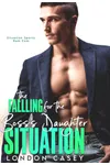 The Falling for the Boss's Daughter Situation
